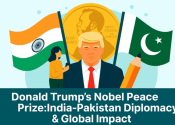 Donald Trump’s Nobel Peace Prize Claim: India-Pakistan Diplomacy & Global Impact