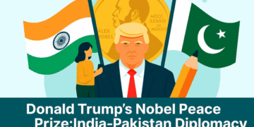 Donald Trump’s Nobel Peace Prize Claim: India-Pakistan Diplomacy & Global Impact